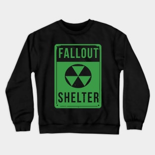 Fallout Shelter Sign (Green) Crewneck Sweatshirt